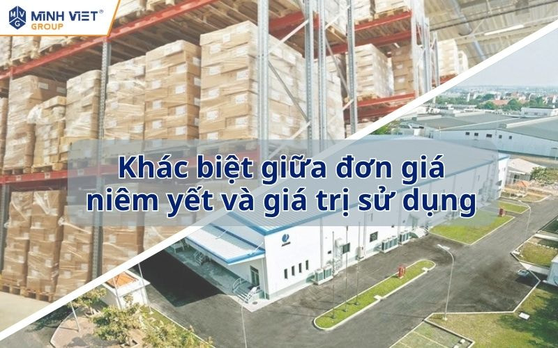 Khác biệt giữa đơn giá niêm yết và giá trị sử dụng